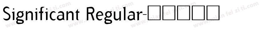 Significant Regular字体转换